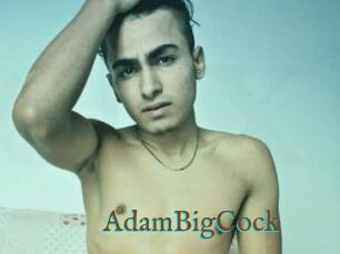 AdamBigCock