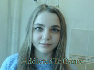 AddictedToDance