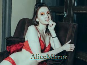 AliceMirror