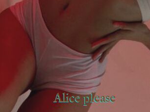 Alice_please