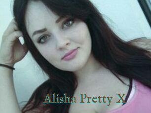 Alisha_Pretty_X