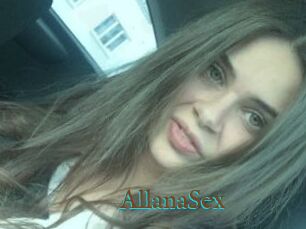 AllanaSex