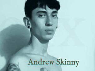 Andrew_Skinny