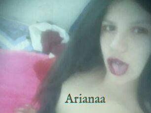 Arianaa