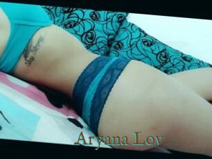 Aryana_Lov