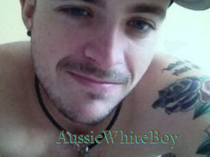 AussieWhiteBoy