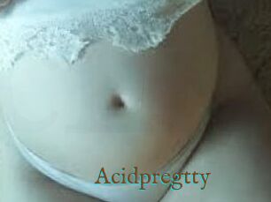 Acidpregtty