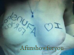 Afunshowforyou