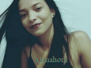 Alanahotx