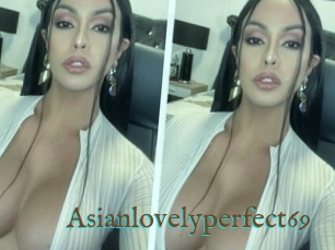 Asianlovelyperfect69