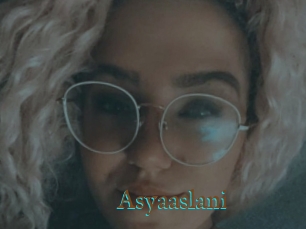 Asyaaslani