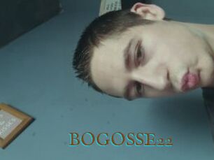 BOGOSSE22