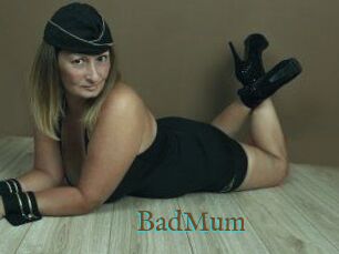 BadMum