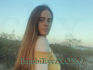 BambiEyezXOXO