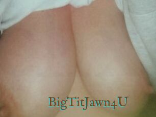 BigTitJawn4U