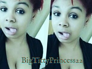 BigTittyPrincess22