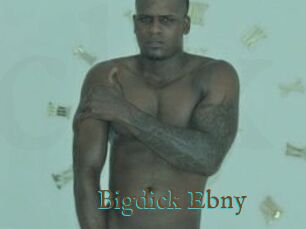 Bigdick_Ebny