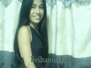 BrihannaLux