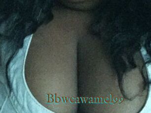 Bbwcawamel99