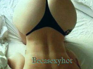 Becasexyhot