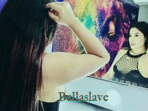 Bellaslave