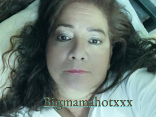 Bigmamahotxxx