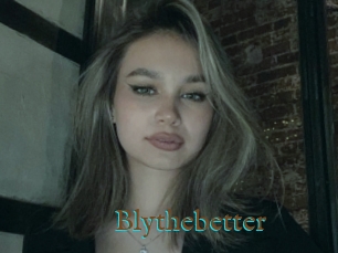 Blythebetter