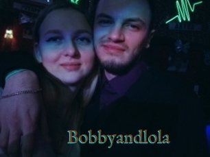 Bobbyandlola