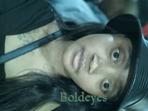 Boldeyes