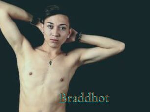 Braddhot