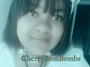 CherryBomBombs