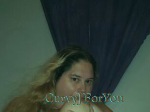 CurvyJForYou