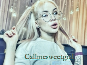 Callmesweetgirl