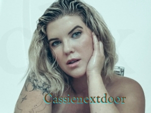 Cassienextdoor