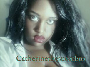 Catherinethesuccubus