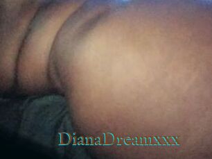 DianaDreamxxx