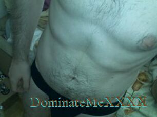 DominateMeXXXX