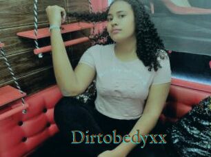 Dirtobedyxx