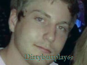Dirtybuttplay69