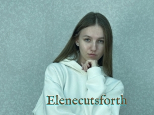 Elenecutsforth