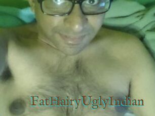 FatHairyUglyIndian