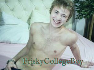 FriskyCollegeBoy