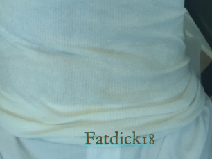 Fatdick18