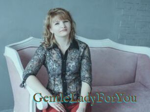 GentleLadyForYou