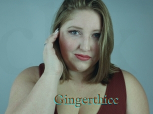 Gingerthicc