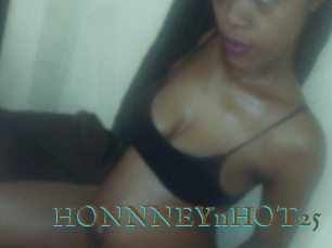 HONNNEYnHOT25