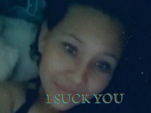 I_SUCK_YOU
