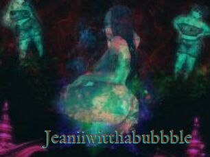 Jeanii_wit_tha_bubbble