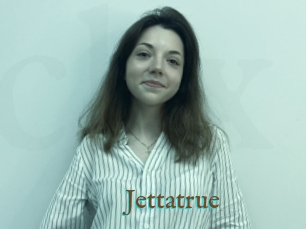 Jettatrue