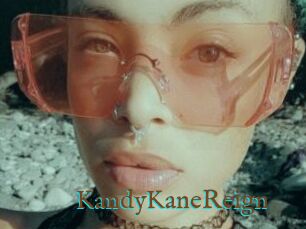 KandyKaneReign